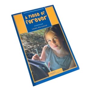 A Piece Of Forever • Children's Chapter Book by Laurel Dee Gugler • Ages 6 To 10